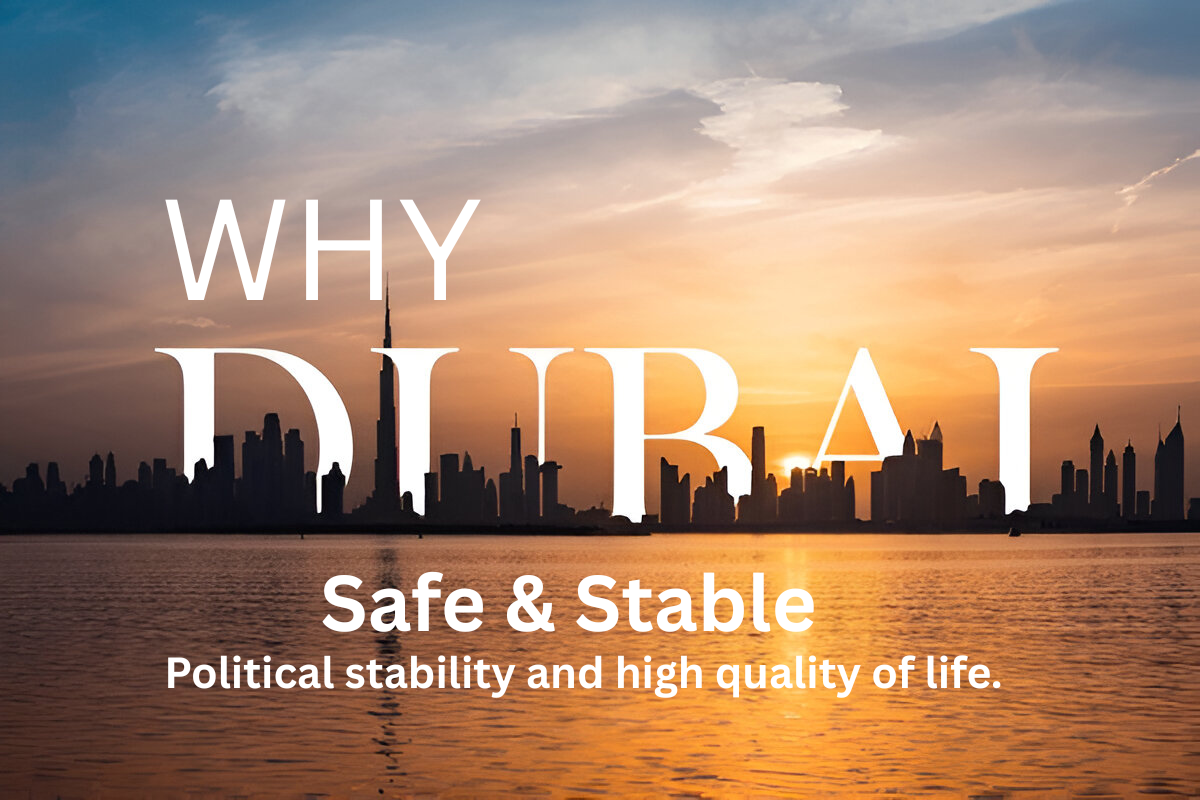 Political stability and high quality of life.
